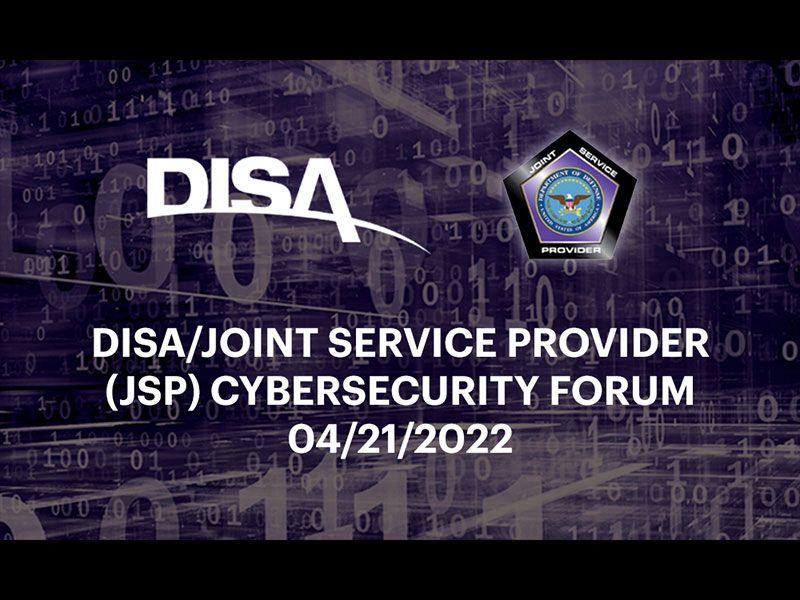 DISA - JSP Cybersecurity Forum